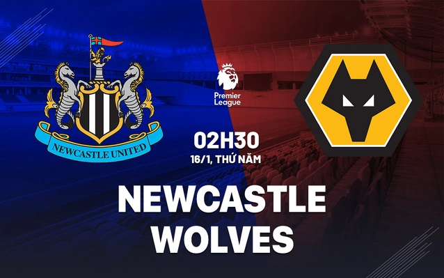 Nhận định Newcastle vs Wolves (02h30 ngày 16/1): Nối dài mạch thắng post thumbnail image